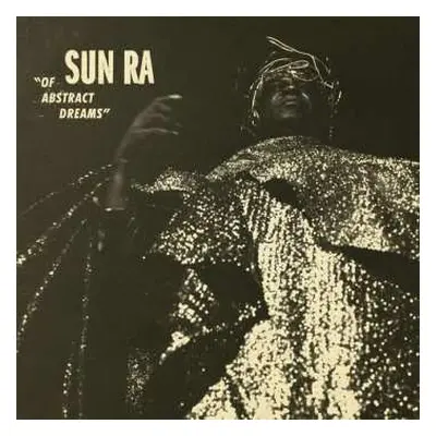 CD Sun Ra: Of Abstract Dreams