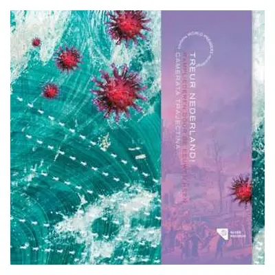 CD Camerata Trajectina: Camerata Trajectina - Treur Nederland! LTD