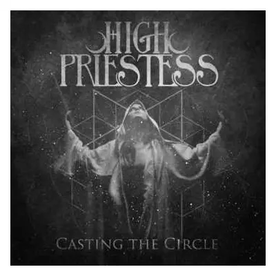 CD High Priestess: Casting The Circle