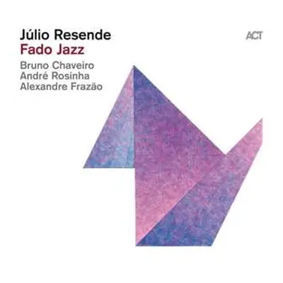 CD Julio Resende: Fado Jazz