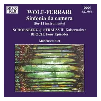 CD Ermanno Wolf-Ferrari: Sinfonia Da Camera Op.8