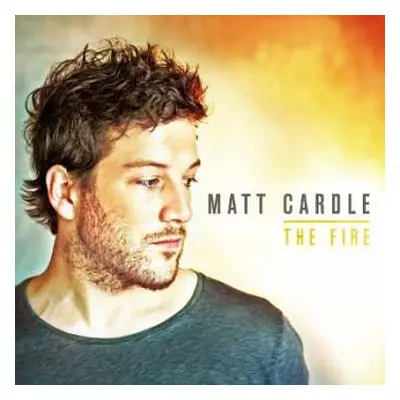 CD Matt Cardle: The Fire