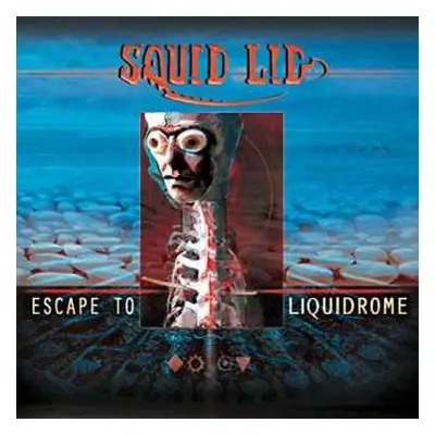 CD Squid Lid: Escape To Liquidrome