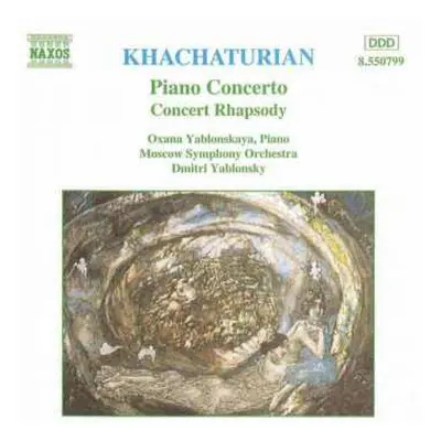 CD Aram Khatchaturian: Piano Concerto - Concert Rhapsody