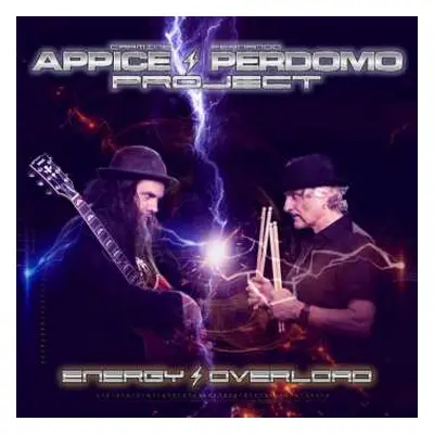 CD Carmine Appice & Fernando Perdomo Project: Energy Overload