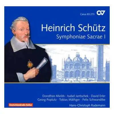 2CD Heinrich Schütz: Symphoniae Sacrae I Swv 257-276