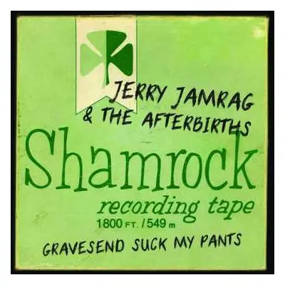 CD Jerry Jamrag And The Afterbirths: Gravesend Suck My Pants