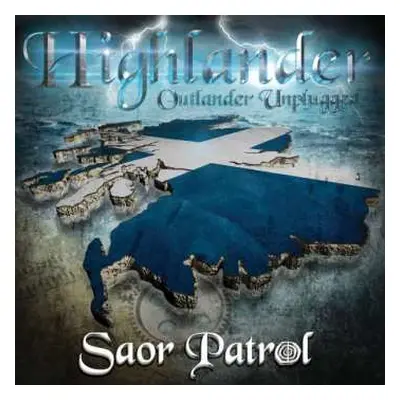 CD Saor Patrol: Highlander: Outlander Unplugged