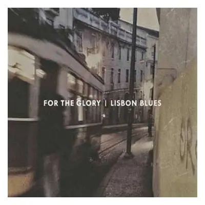 CD For The Glory: Lisbon Blues