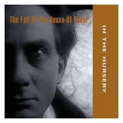 CD In The Nursery: The Fall Of The House Of Usher