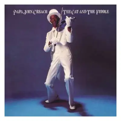 CD Papa John Creach: The Cat And The Fiddle