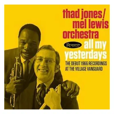 2CD Thad Jones / Mel Lewis Orchestra: All My Yesterdays