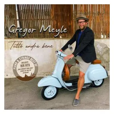 CD Gregor Meyle: Tutto Andrà Bene