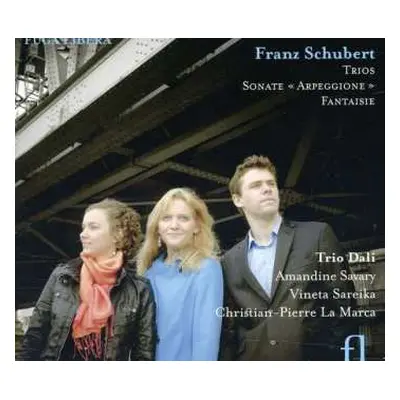 2CD Franz Schubert: Trios - Sonate "Arpeggione" - Fantasie