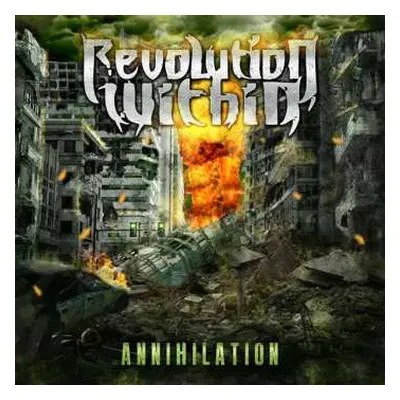 CD Revolution Within: Annihilation