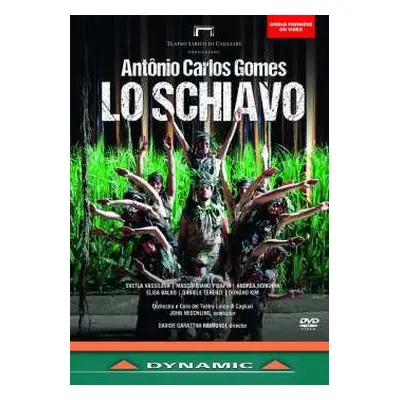 DVD Antonio Carlos Gomes: Lo Schiavo