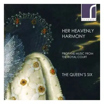 CD The Queen's Six: Her Heavenly Harmony