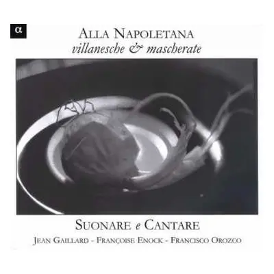 CD Ensemble Suonare E Cantare: Alla Napoletana