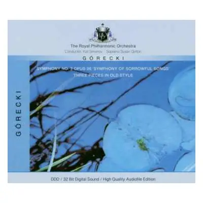 CD The Royal Philharmonic Orchestra: Symphony No. 3 Opus 36 'Symphony Of Sorrowful Songs' / Thre