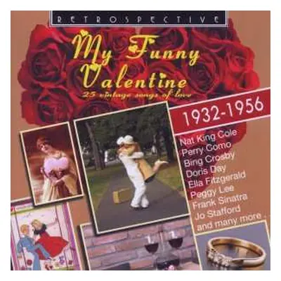 CD Various: My Funny Valentine (25 Vintage Songs Of Love 1932-1956)