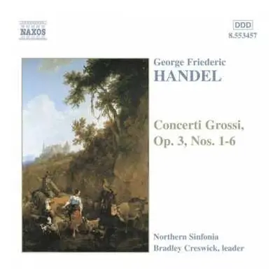 CD Georg Friedrich Händel: Concerti Grossi Op. 3, Nos. 1-6