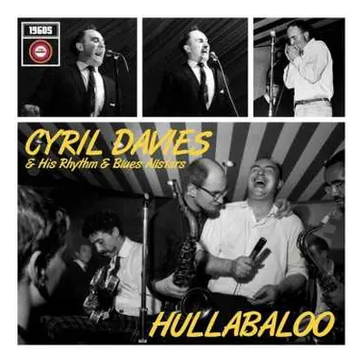 CD Cyril Davies And His Rhythm And Blues All Stars: Hullabaloo