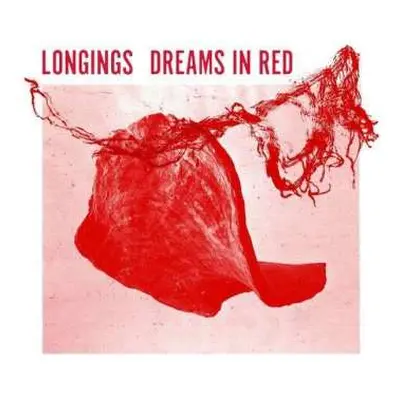 LP Longings: Dreams In Red