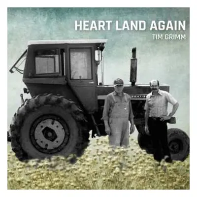 CD Tim Grimm: Heart Land Again