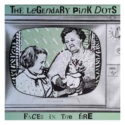 LP The Legendary Pink Dots: Faces In The Fire LTD