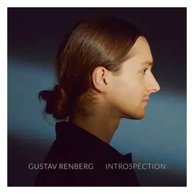 CD Gustav Renberg: Introspection