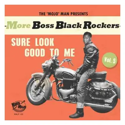 LP Various: More Boss Black Rockers Vol. 5: Sure Look Good To Me