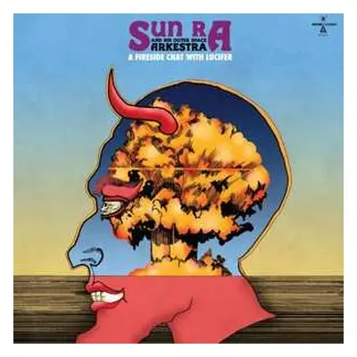 LP The Sun Ra Arkestra: A Fireside Chat With Lucifer CLR