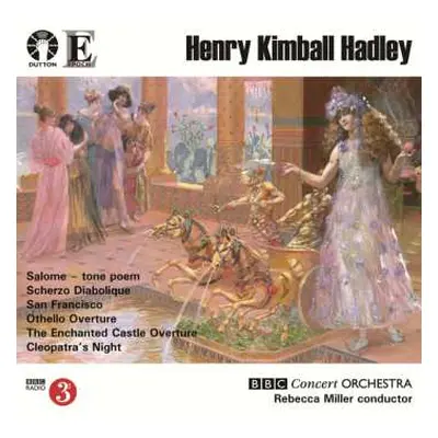 CD Henry Kimball Hadley: Orchesterwerke