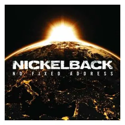 CD Nickelback: No Fixed Address