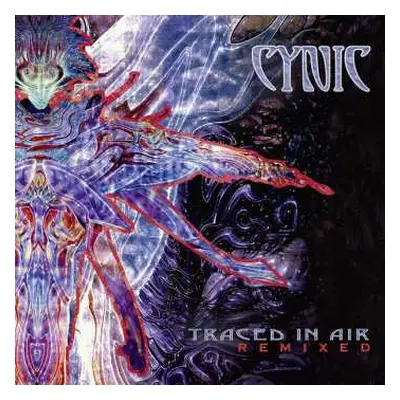 CD Cynic: Traced In Air (Remixed) DIGI