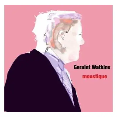 LP Geraint Watkins: Moustique