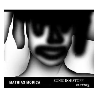 LP Mathias Modica: Sonic Rohstoff