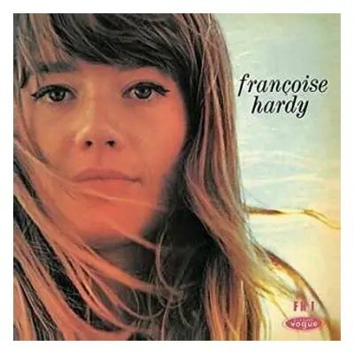 LP Françoise Hardy: Le Premier Bonheur Du Jour LTD | CLR