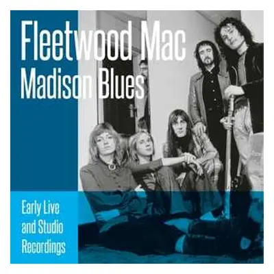 2CD Fleetwood Mac: Madison Blues