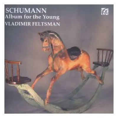 CD Robert Schumann: Album For The Young