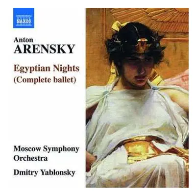 CD Anton Stepanovich Arensky: Egyptian Nights