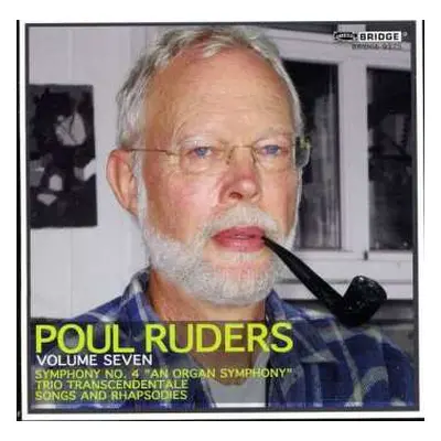 CD Poul Ruders: Volume Seven (Symphony No. 4)