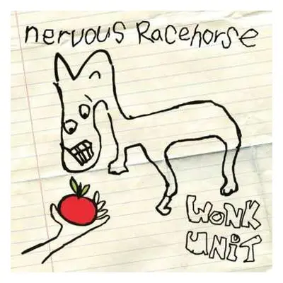 LP Wonk Unit: Nervous Racehorse