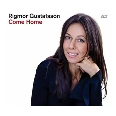 CD Rigmor Gustafsson: Come Home