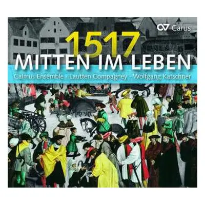 CD Various: 1517 - Mitten Im Leben