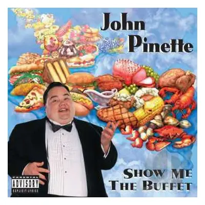 CD John Pinette: Show Me The Buffet