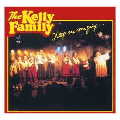 CD The Kelly Family: Keep On Singing ...