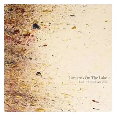 CD Lanterns On The Lake: Until The Colours Run