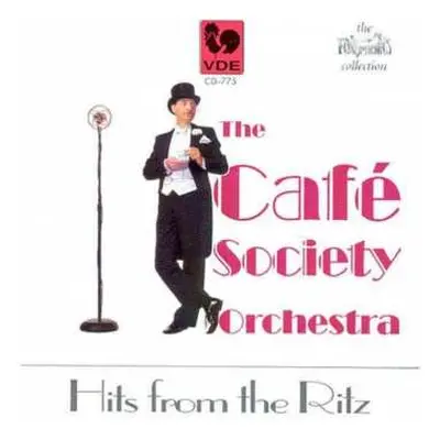 CD The Cafe Society Orchestra: Hits From The Ritz