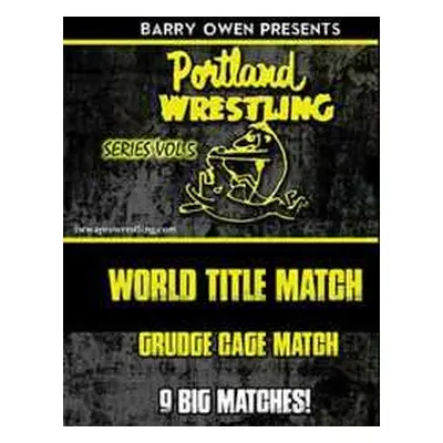 DVD Feature Film: Barry Owen Presents Best Of Portland Wrestling Vol. 5